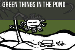 Green Things In The Pond